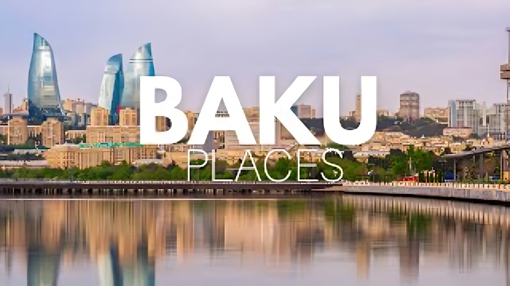 Explore BAKU Beautifull Places - DXB Attractions