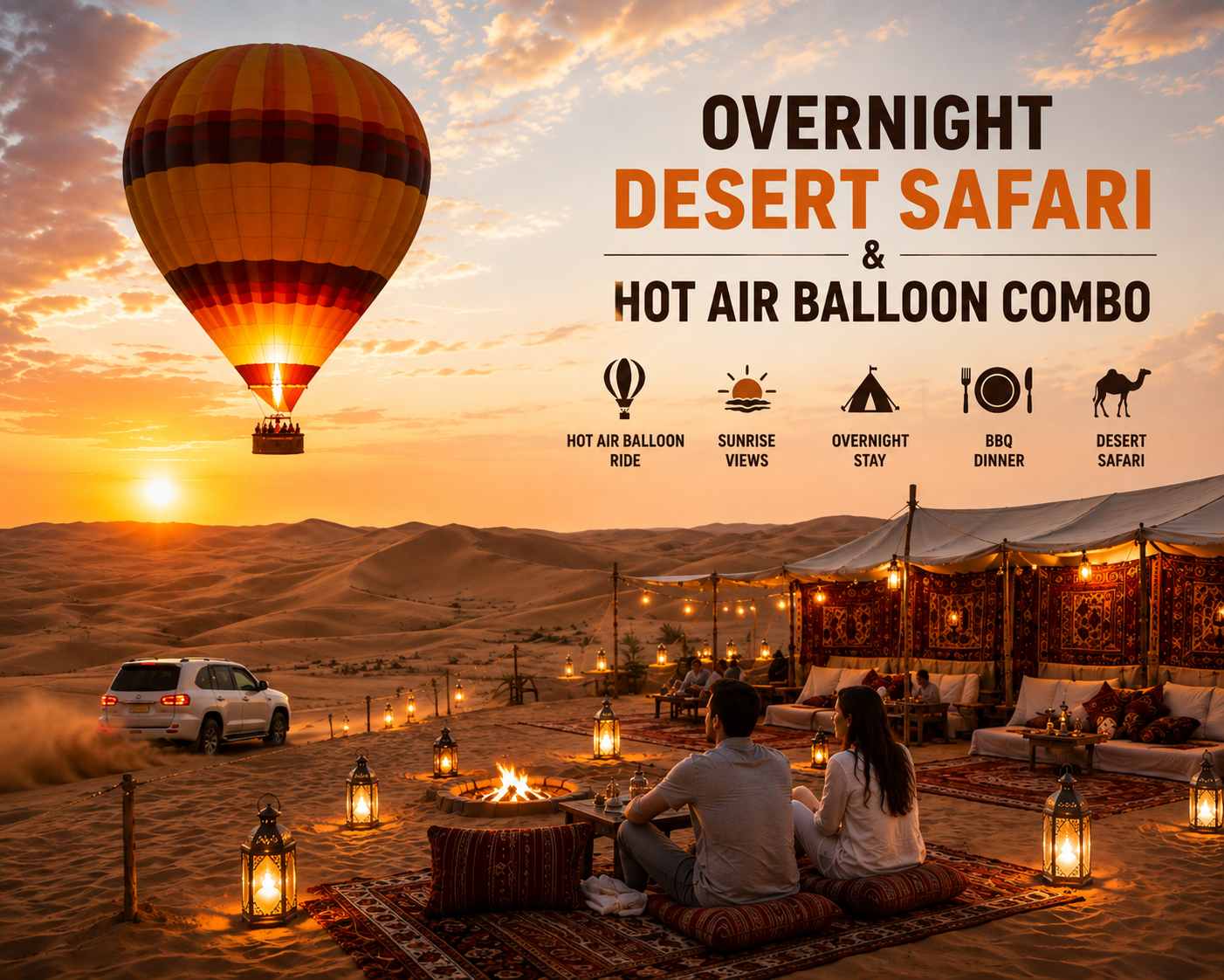 Overnight Desert Safari & Hot Air Balloon Combo